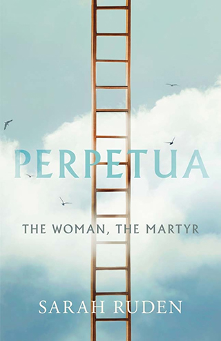 Perpetua by Sarah Ruden