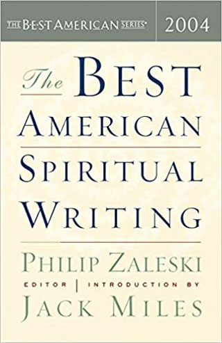 The Best American Spiritual Writing 2004